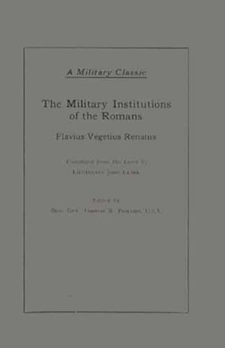 The Military Institutions of the Romans