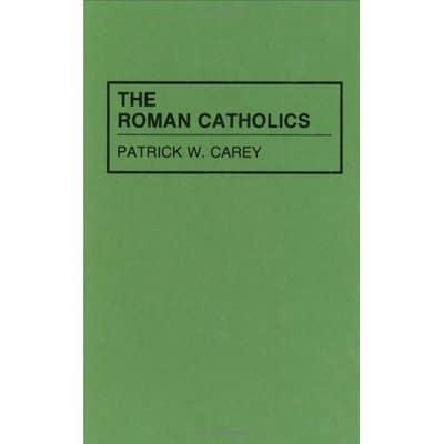 The Roman Catholics
