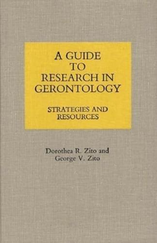 A Guide to Research in Gerontology: Strategies and Resources