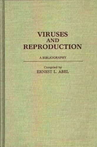 Viruses and Reproduction: A Bibliography