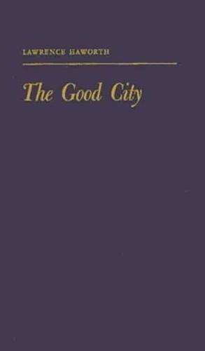 The Good City