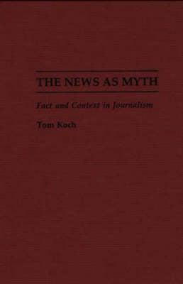 The News as Myth
