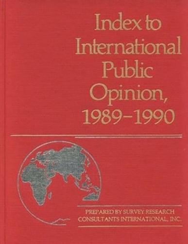 Index to International Public Opinion, 1989-1990
