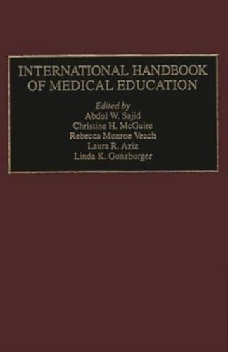 International Handbook of Medical Education