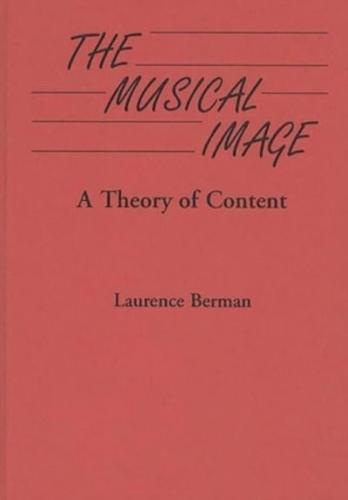 The Musical Image: A Theory of Content