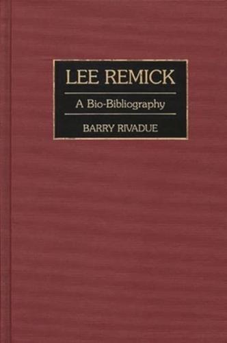 Lee Remick: A Bio-Bibliography