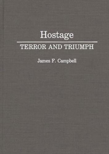 Hostage: Terror and Triumph
