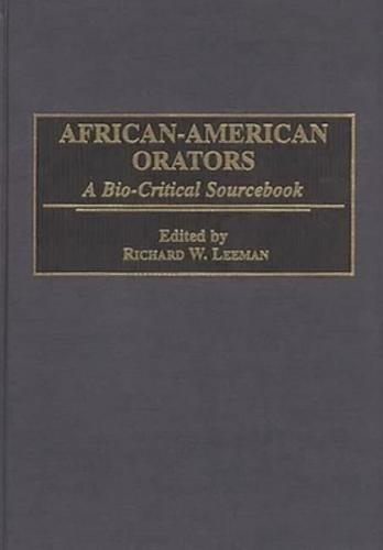 African-American Orators: A Bio-Critical Sourcebook