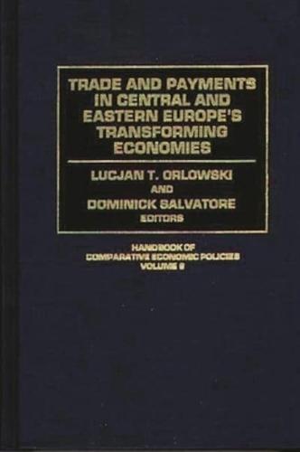 Trade and Payments in Central and Eastern Europe's Transforming Economies