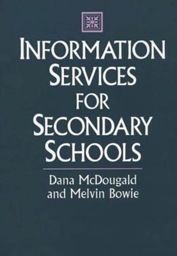 Information Services for Secondary Schools