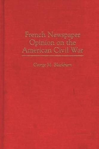 French Newspaper Opinion on the American Civil War