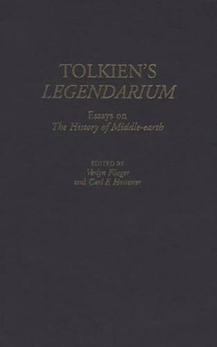 Tolkien's Legendarium: Essays on The History of Middle-earth