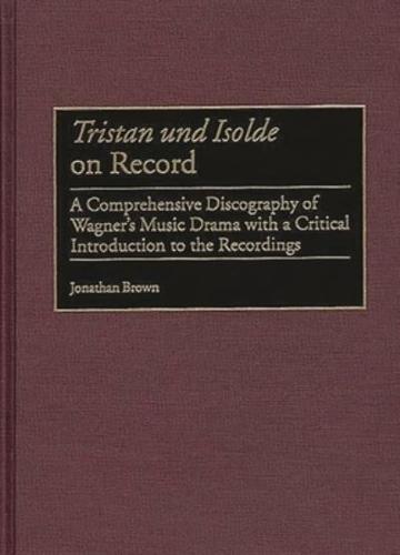 Tristan Und Isolde on Record