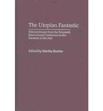 The Utopian Fantastic