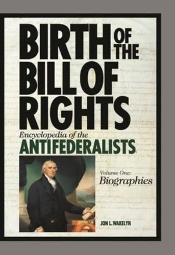 Birth of the Bill of Rights