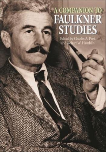 A Companion to Faulkner Studies