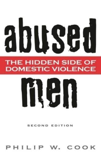 Abused Men: The Hidden Side of Domestic Violence