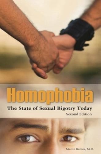 Homophobia: The State of Sexual Bigotry Today