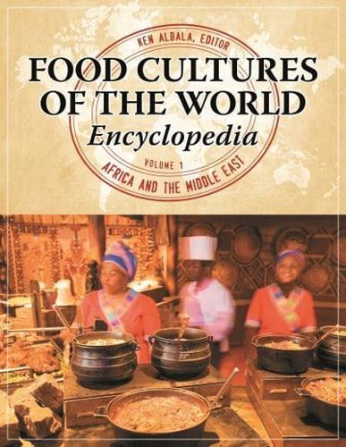 Food Cultures of the World Encyclopedia