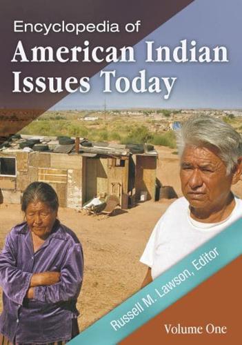 Encyclopedia of American Indian Issues Today