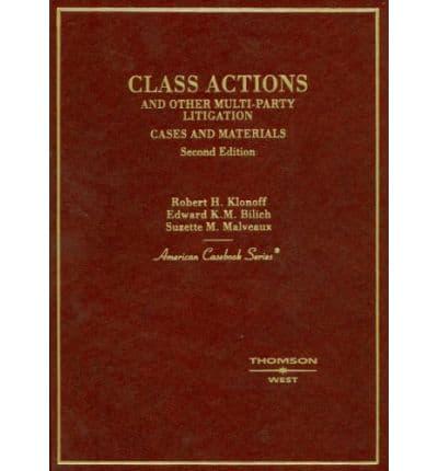 Class Actions and Other Multi-Party Litigation