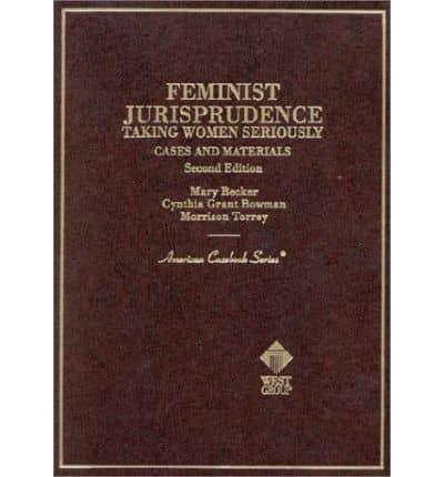 Cases and Materials on Feminist Jurisprudence