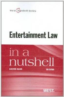 Entertainment Law in a Nutshell