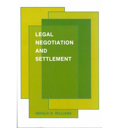 Legal Negotiation and Settlement