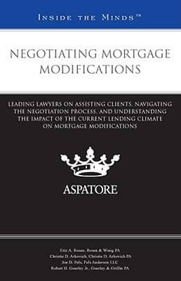 Negotiating Mortgage Modifications