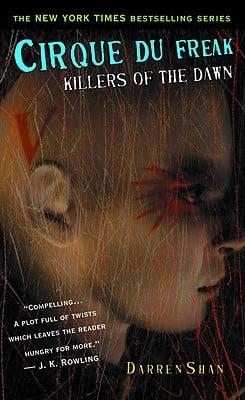 Cirque Du Freak #9: Killers of the Dawn