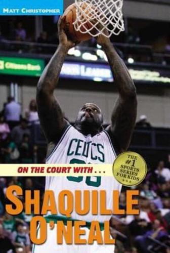 On the Court with...Shaquille O'Neal