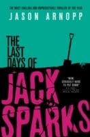 Last Days of Jack Sparks