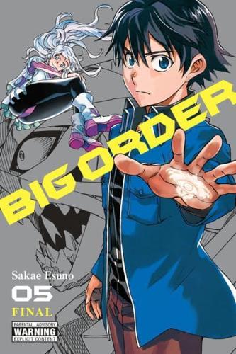 Big Order. 05