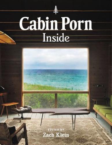 Cabin Porn - Inside