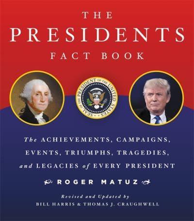 The Presidents Fact Book