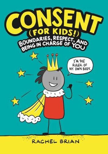 Consent (For Kids!)