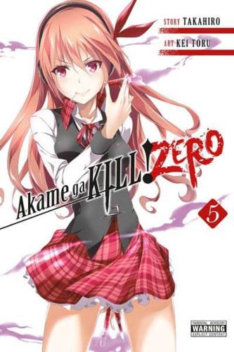 Akame Ga Kill! Zero. Volume 5
