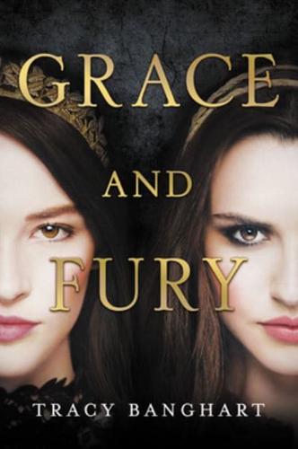 Grace and Fury