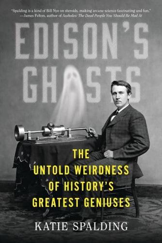 Edison's Ghosts