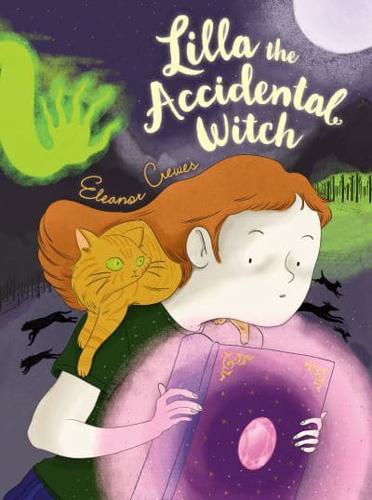 Lilla the Accidental Witch