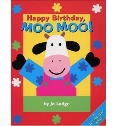 Happy Birthday, Moo Moo