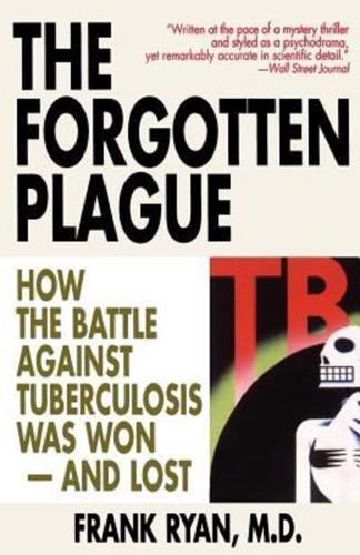 The Forgotten Plague