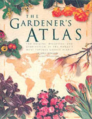 The Gardener's Atlas