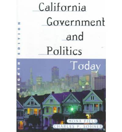 California Government and Politics Today