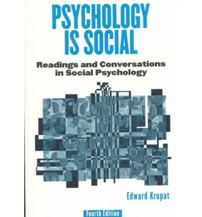 Psychology Is Social