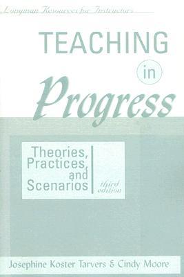 Teaching in Progress:Theories, Practices, and Scenarios