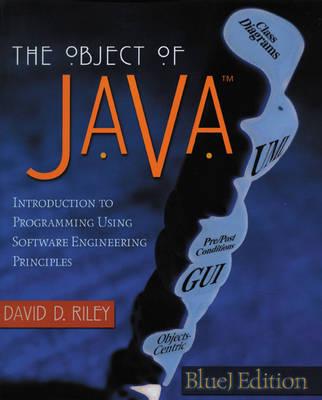 The Object of Java BlueJ Edition