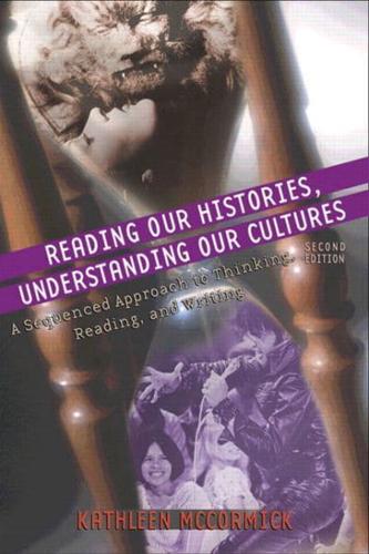Reading Our Histories, Understanding Our Cultures