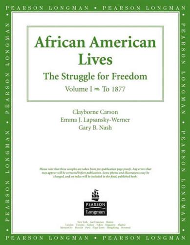 African American Lives, American History, Preliminary Edition, Volume I