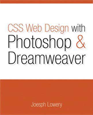 CSS Web Design With Photoshop and Dreamweaver